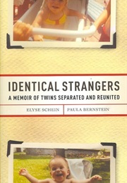 Identical Strangers (Elyse Schein)