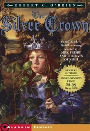 The Silver Crown (Robert C. O&#39;Brien)