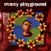 Sex and Candy by Marcy Playground
