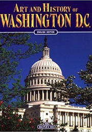 Art and History of Washington, D.C. (Bruce R. Smith)