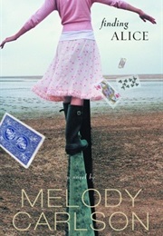 Finding Alice (Melody Carlson)