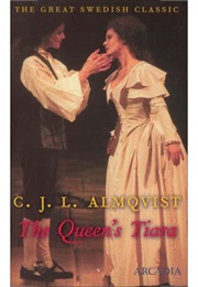 The Queens Tiara (Carl Jonas Love Almquist)