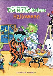 The Night Before Halloween (Natasha Wing)