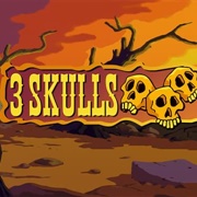 3 Skulls of the Toltecs