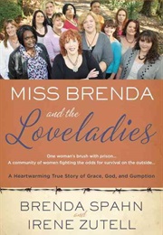 Miss Brenda and the Loveladies (Brenda Spahn)