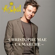 Ça Marche - Christophe Mae