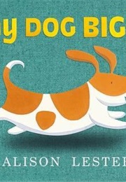 My Dog Bigsy (Alison Lester (Penguin Random House))