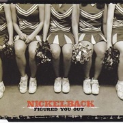 Figured You Out - Nickelback