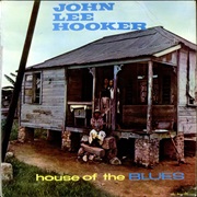 John Lee Hooker - House of the Blues