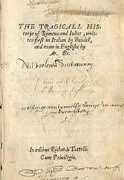 Romeus and Juliet: Being the Original of Shakespeare's Romeo and Juliet (Arthur Brooke)