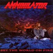 Annihilator - Set the World on Fire