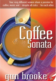Coffee Sonata (Gun Brooke)