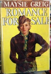 Romance for Sale (Maysie Greig)