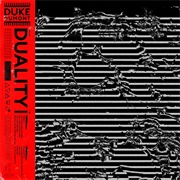 Duality by Duke Dumont