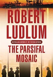 The Parsifal Mosaic (Robert Ludlum)