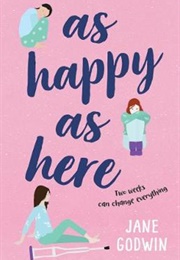 As Happy as Here (Jane Godwin)