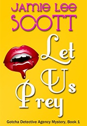 Let Us Prey (Jamie Lee Scott)