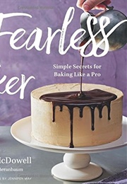 The Fearless Baker (Erin Jeanne Mcdowell)