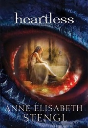 Heartless (Anne Elisabeth Stengl)
