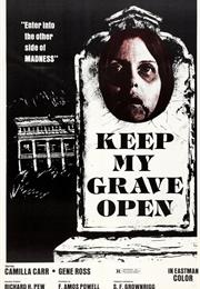 Keep My Grave Open – SF Brownrigg (1976)