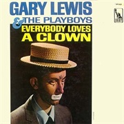 Everybody Loves a Clown - Gary Lewis &amp; the Playboys