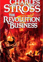 The Revolution Business (Charles Stross)