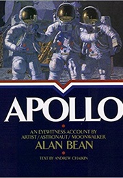Apollo: An Eyewitness Account (Alan Bean)