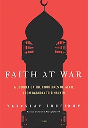 Faith at War (Yaroslav Trofimov)