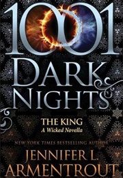 The King: A Wicked Novella (Jennifer L. Armentrout)