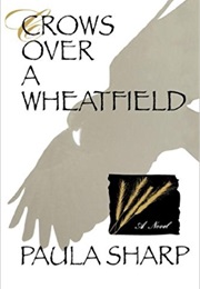 Crows Over a Wheatfield (Paula Sharp)