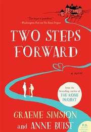 Two Steps Forward (Graeme Simsion and Anne Buist)