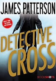 Detective Cross (James Patterson)