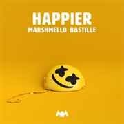 Happier - Marshmello & Bastille