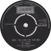 Here I Am (Come and Take Me) - Al Green