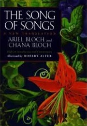 The Song of Songs: A New Translation (Ariel Bloch)