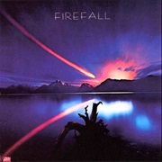 Firefall - Mexico