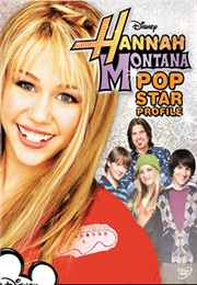 Hannah Montana: Pop Star Profile (2007)