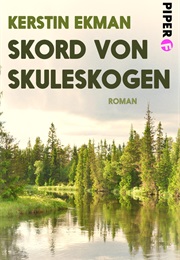 Skord I Skuleskogen (Kerstin Ekman)