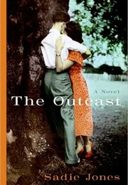 The Outcast (Sadie Jones)