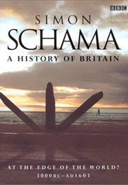 A History of Britain (Simon Schama)