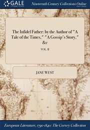 The Infidel Father (Jane West)