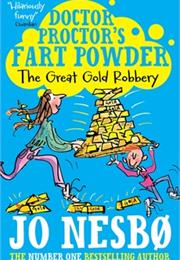 The Great Gold Robbery