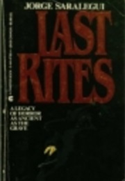 Last Rites (Jorge Saralegui)
