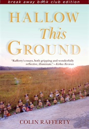 Hallow This Ground (Colin Rafferty)