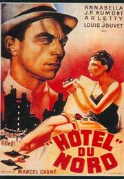 Hôtel Du Nord (Marcel Carné)