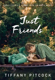 Just Friends (Tiffany Pitcock)