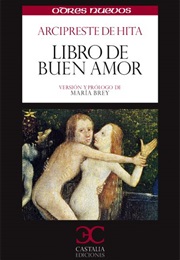 Libro De Buen Amor (Juan Ruiz &quot;Arcipreste De Hita&quot;)