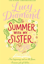 Summer With My Sister (Lucy Diamond)