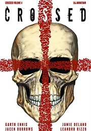 Crossed: Volume 4 – Badlands (2012)