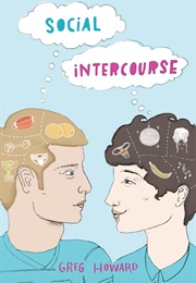 Social Intercourse (Greg Howard)